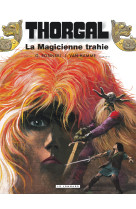 Thorgal - tome 1 - la magicienne trahie