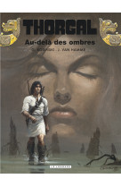 Thorgal - tome 5 - au-delà des ombres