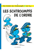 Les schtroumpfs lombard - tome 30 - les schtroumpfs de l'ordre