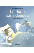 Dodo sans doudou