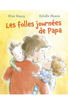 Folles journées de papa (les)