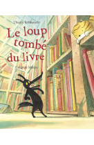 Loup tombé du livre (le)