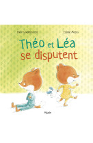 Théo et léa se disputent