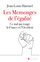 Les mensonges de l'égalité