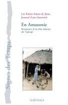 En amazonie - renaissance de la tribu indienne des tapirapé