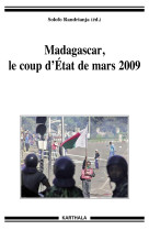 Madagascar, le coup d'état de mars 2009