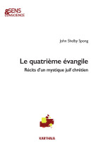 Le quatrieme evangile, recits d'un mystique juif