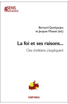 La foi et ses raisons...