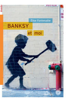 Banksy & moi