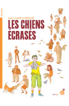 Les chiens écrasés