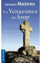 Vengeance du loup (la)