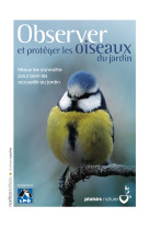 Observer et proteger les oiseaux du jardin