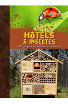 Hôtels à insectes