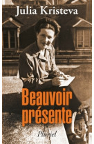 Beauvoir présente