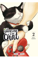 La gameuse et son chat - vol. 02