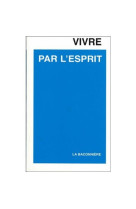 Vivre par l'esprit