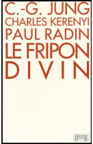 Le fripon divin