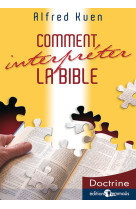 Comment interpréter la bible