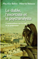 Le diable, l'exorciste et le psychanalyste