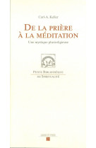 De la prière à la méditation