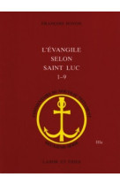 L'evangile selon saint luc, 1-9