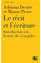 Le récit et l'ecriture