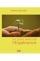 Le petit livre de l’espérance