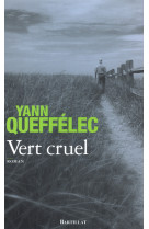 Vert cruel