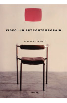 Vidéo : un art contemporain