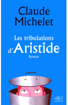 Les tribulations d'aristide