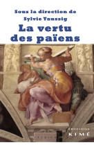 La vertu des païens