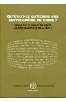 Qu'était-ce qu'écrire une encyclopédie en chine ?