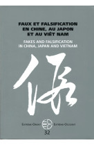 Faux et falsification en chine, au japon et au viêt nam