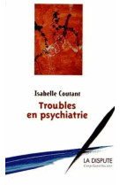 Troubles en psychiatrie