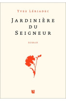 Jardinière du seigneur