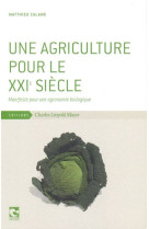 Une agriculture pour le xxie siècle