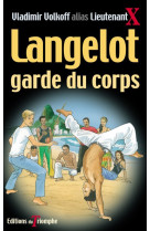 Langelot garde du corps