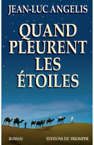 Quand pleurent les étoiles