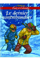 Le dernier contrebandier