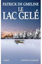 Le lac gelé