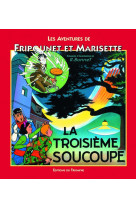 La troisième soucoupe