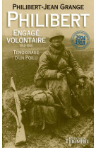 Philibert engagé volontaire 1914-1918