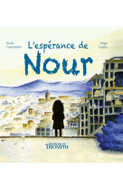 L'espérance de nour