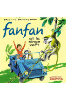 Fanfan et le singe vert