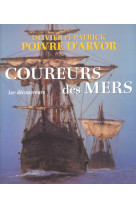 Coureurs des mers les découvreurs