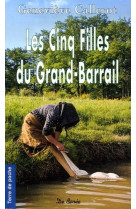 Cinq filles du grand barrail