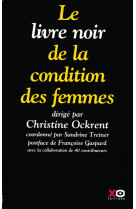 Le livre noir de la condition des femmes