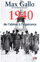 1940, de l'abîme à l'espérance