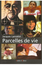 Parcelles de vie