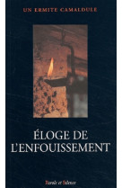 Eloge de l' enfouissement